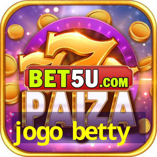 jogo betty